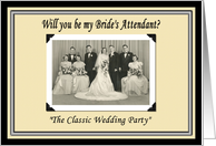 Be my Bride’s Attendant card