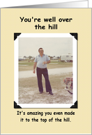 Over the hill- FUNNY card