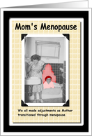 Menopause Birthday - Mom card