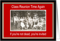 Class Reunion Time Again - FUNNY card