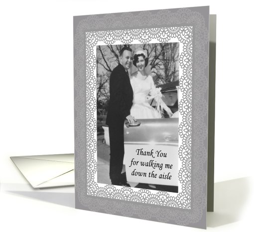 Thank You for Walking me down the aisle card (406338)