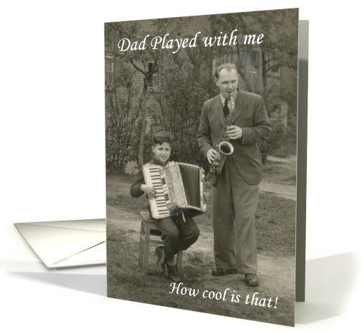 Dad Played with Me - Father's Day Remembrance card (429169)