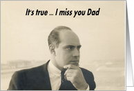 I Miss You - Dad or Father card