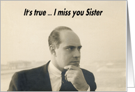I Miss You - Sister card