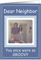 Father’s Day Neighbor - FUNNY card