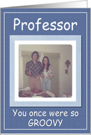 Father’s Day Professor - FUNNY card
