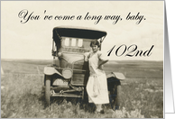 102nd Birthday for her - humor card