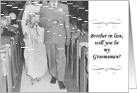 Will you be my Groomsman - Brother in Law card
