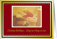 Birthday Christmas - FUNNY card