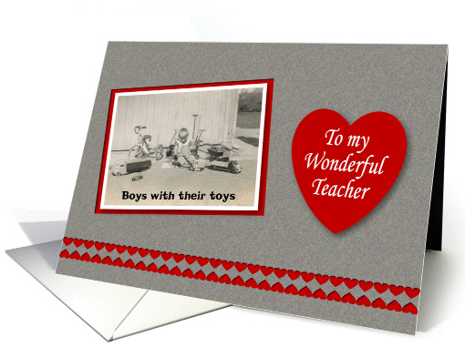 Valentine's Day Teacher - Boy Toys card (537025)