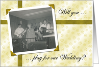 Play for our Wedding? card