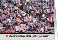 Good LuckBaseball Tryout- Crowd card