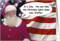 July 4th Brother - Santa - FUNNY card