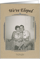 We’ve Eloped Announcement - Retro FUNNY card