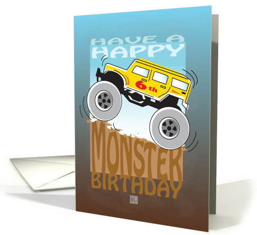 Happy 6th Birthday, Monster Truck card (1003709)