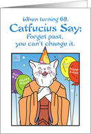 Happy Birthday, sixty-nine , 69, Humor, Balloons,Catfucius,no gift card