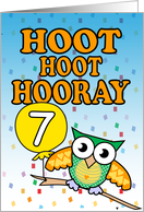 Hoot Hoot Hooray Owl 7th Birthday Wish To Child card