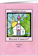 Get well wishes for Daughter in law -Breast Cancer - Feed your Faith card