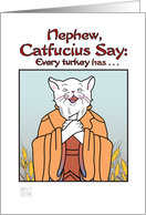 Thanksgiving - Humor-Nephew, Catfucius/Confucius Turkey has wishbone card