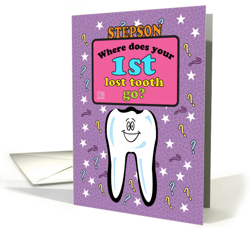 Occassions, First/ 1st Lost Tooth ?, for Stepson card (980137)