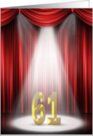 61st Birthday in the spotlight with red curtains card