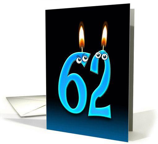 62nd Birthday humor with candles and eyeballs card (1141528)