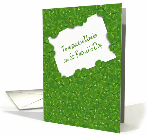 for Uncle on St. Patrick's Day-white card in layers of shamrocks card