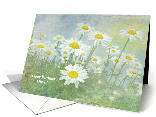 Name Specific Birthday-white daisies in field with soft texture card