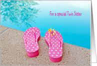 Birthday for Twin Sister, polka dot flip-flops by swimming pool card