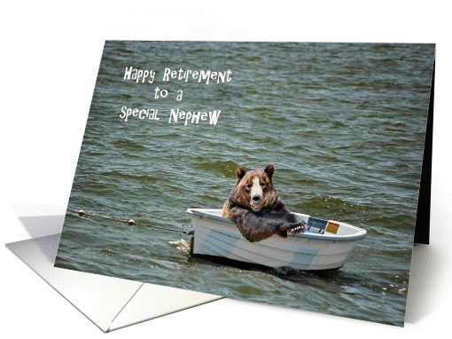 Nephew Retirement congratulations-smiling bear in dinghy card