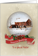 Season’s Greeting for Pastor, old barn in snow globe card