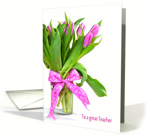 Teacher's Birthday- tulip bouquet with polka dot bow on white card