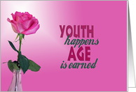 birthday-pink rose in bottle with gertting older in age quote card
