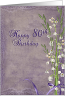 Grandma’s 80th birthday, lily of the valley bouquet card