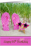 69th birthday starfish with polka dot flip flops in beach sand card