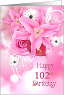 102nd birthday with pink lily and daisy bouquet card