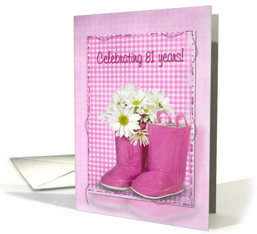 81st birthday, boots, daisy, gingham, birthday, pink card (895979)
