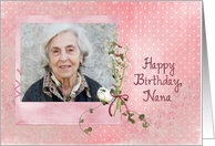 Nana birthday, lily of the valley bouquet on pink photo card frame card