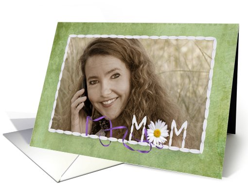 Daisy with petals photo card for Mom's Birthday card (921765)
