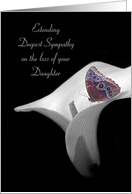 loss of daughter sympathy with butterfly on calla lily card