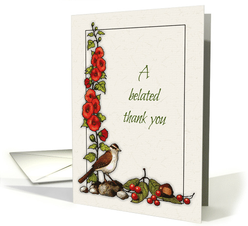 A Belated Thank You with Bird and Hollyhocks and Berries... (1022605)