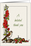 A Belated Thank You with Bird and Hollyhocks and Berries Illustration card