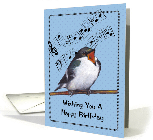 Happy Birthday, General: Bird Singing, Music Notes: Original Art card