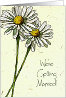 We’re Getting Married: Two Daisies, Wedding Announcement: Art card