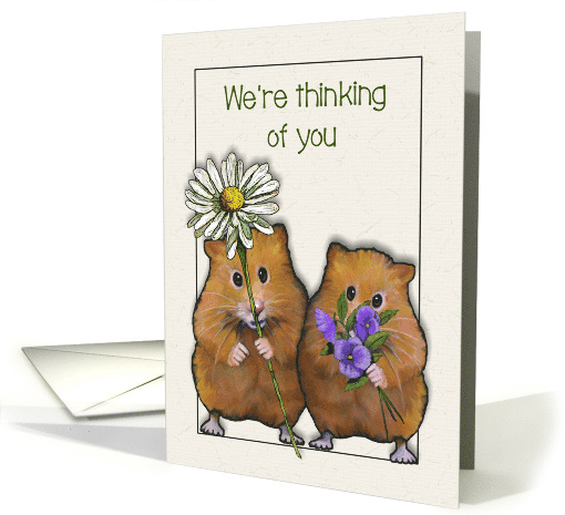 We're Thinking Of You, Hamster Couple With Flowers, General card