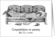 Congratulations Passing Big Exam, Man Asleep on Couch, Got It Done card