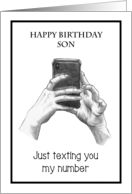 Happy Birthday Son From Mom, Humor Texting You My Number card