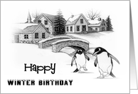 Happy Winter Birthday with Drawing of Penguins and Village in Snow card
