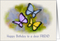 Happy Birthday to a Dear Friend with Artwork of Butterflies card