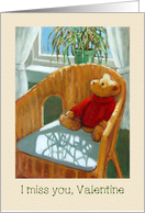 Missing You Valentine with Teddy Bear Looking Lonely Pastel Art card